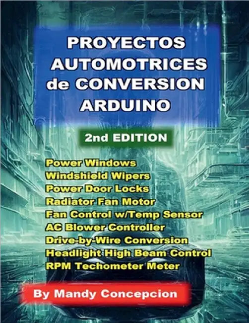 Proyectos Automotrices de Conversión Arduino by Mandy Concepcion