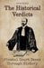 The Historical Verdicts: Pivotal Court Cases Through History by Shah Rukh