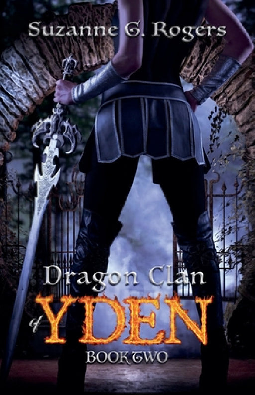 Dragon Clan of Yden by Suzanne G. Rogers