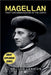 Magellan: First Circumnavigator of the Earth by Leo Lexicon