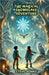 The Magical Snowflake Adventure by Steve Johns