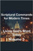 Scriptural Commands for Modern Times Living God's Word TodayVolume3 by Rhoades, Joshua