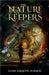 The Nature Keepers by Barkett, Sandi Kristine