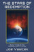 The Stars of Redemption by Joe Vasicek