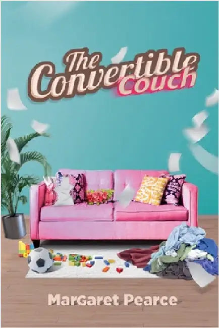 The Convertible Couch by Pearce, Margaret