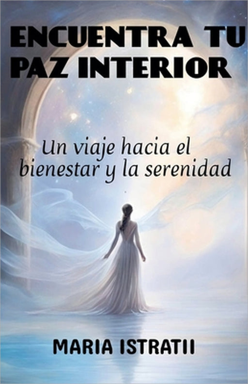 Encuentra tu paz interior by Maria Istratii