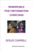 Remarkable Post-Reformation Christians by Deslee Campbell