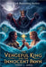 The Vengeful King and The Innocent Pawn by Jakes, Teddy L.