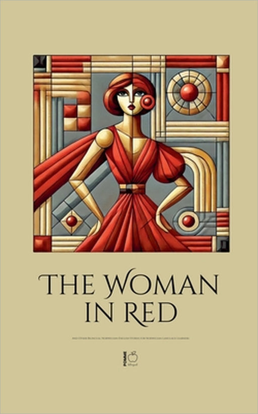 The Woman in Red And Other Bilingual Norwegian-English Stories for Norwegian Language Learners by Pomme Bilingual