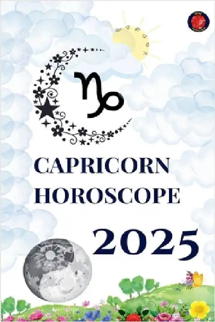 Capricorn Horoscope 2025 by Rubi, Alina