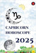 Capricorn Horoscope 2025 by Rubi, Alina