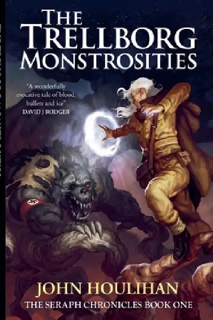The Trellborg Monstrosities by John Houlihan