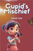 Cupid's Mischief by Lee, Laura