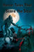 Horror Tales That Scare the Soul by Sharr