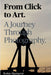 From click to art a journey through photography by Robin Hjertqvist