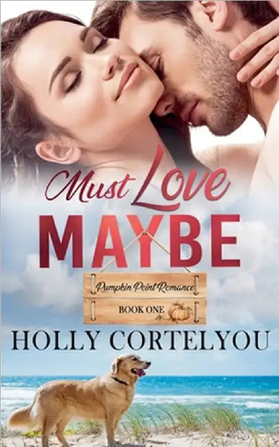 Must Love Maybe by Holly Cortelyou