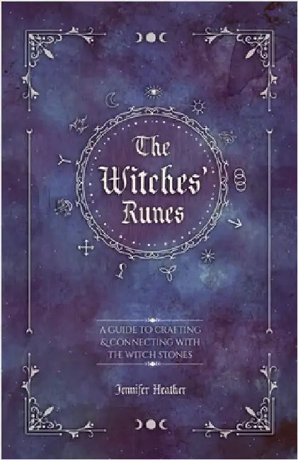 The Witches' Runes by Jennifer Heather