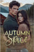 Autum Spice: Small Town Romance (Version Française) by Alice R