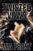 Twisted Vows by Frost, Mia
