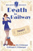 Death by Railway by Brittany E. Brinegar