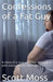 Confessions of a Fat Guy by Scott Moss