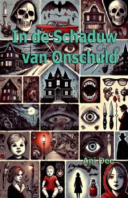 In de Schaduw van Onschuld by Ani Dee