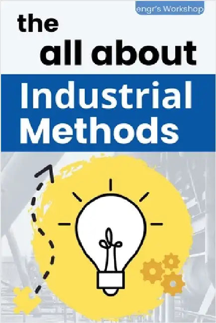 The all about Industrial Methods by Laisequilla, I.