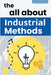 The all about Industrial Methods by Laisequilla, I.