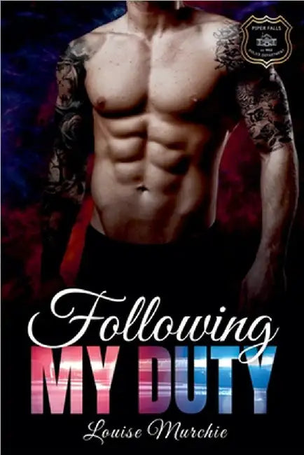 Following My Duty by Louise Murchie