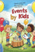 Events by Kids by Godovykh, Maksim