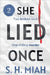 She Lied Once Volume 2 by S. H. Miah