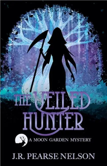 The Veiled Hunter by Nelson, J. R. Pearse