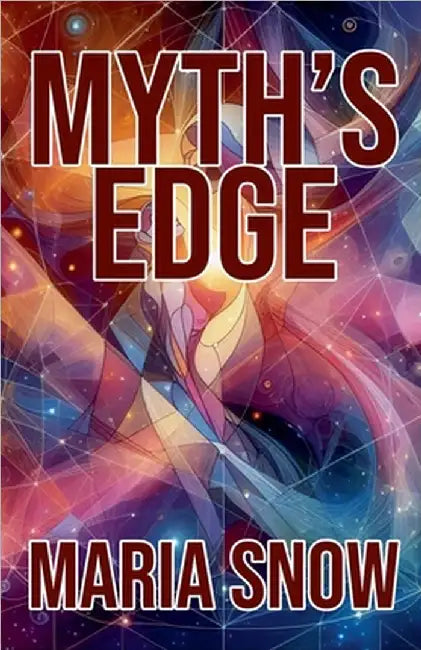 Myths Edge by Snow, Maria