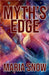 Myths Edge by Snow, Maria