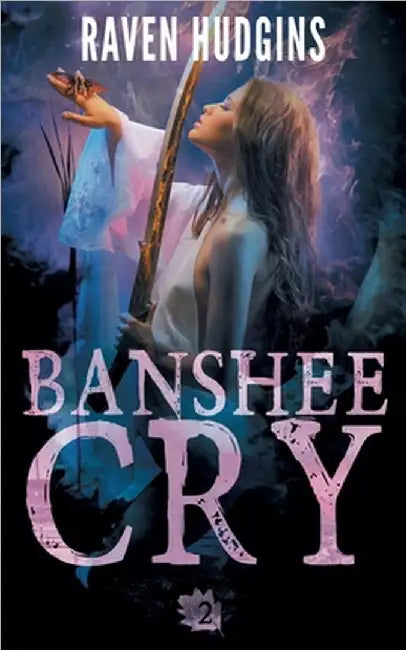Banshee Cry by Raven Hudgins