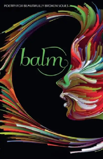 Balm by Ravens Quoth Press