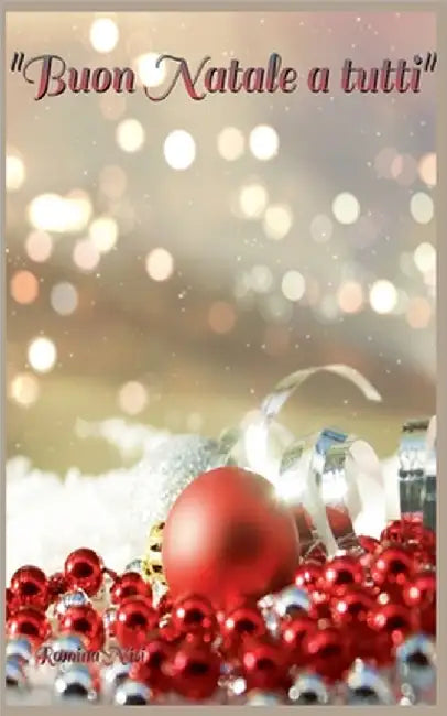 "Buon Natale a Tutti" by Romina Nisi