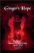 Ginger's Hope by Stevens, R. J.
