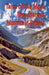 Tales of the Most Treacherous Mountain Passes by Shar