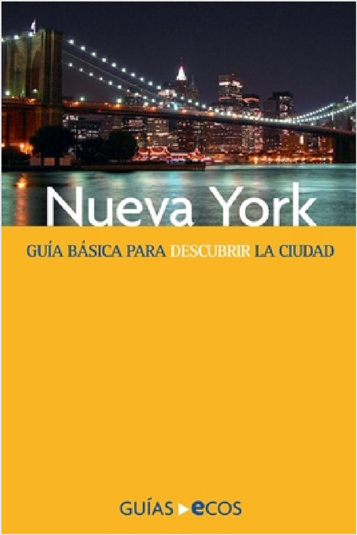 Nueva York by Ecos Travel Books