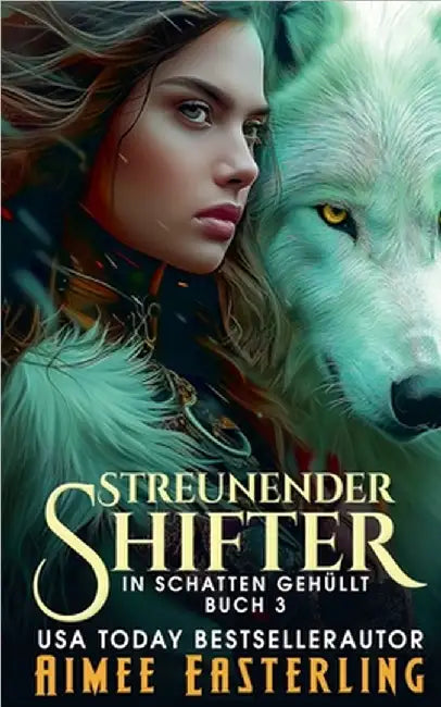 Streunender Shifter by Easterling, Aimee