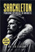 Shackleton: Pioneering Explorer of the Antarctic by Lexicon, Leo