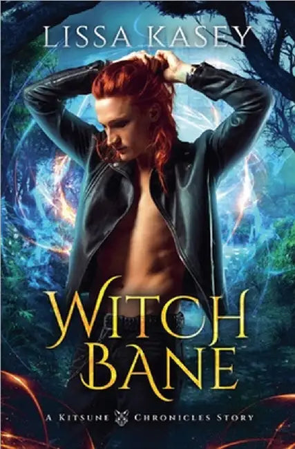 WitchBane by Kasey, Lissa