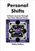 Personal Shifts: A Poetic Through Our Post-Normal Times by Phillip Daffara