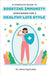 A Complete Guide to Boosting Immunity: Strategies for a Healthy Lifestyle by Nawa Raj Subba