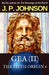 THE FIFTH ORIGIN 6 GEA (Part II) by J. P. Johnson