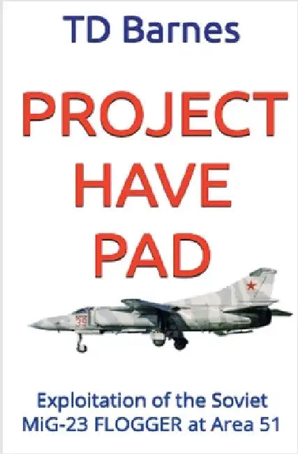 Project Have Pad by Barnes, Td