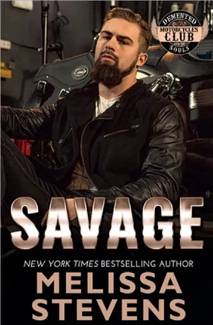 Savage by Melissa Stevens