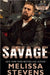 Savage by Melissa Stevens