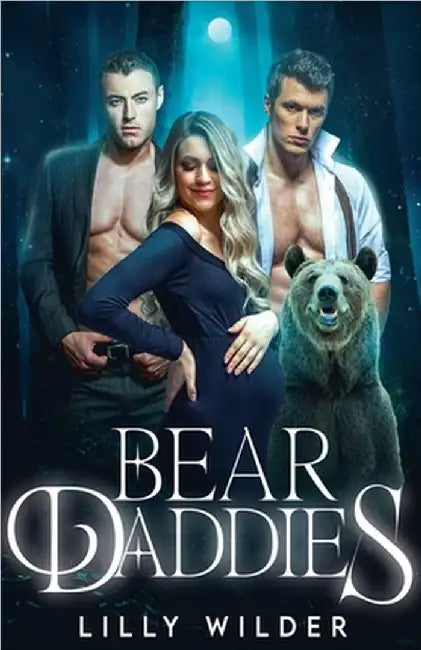 Bear Daddies by Wilder, Lilly